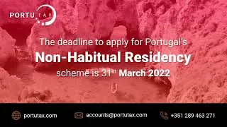 Portutax: Non-Habitual Residency deadline