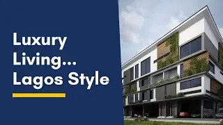 Luxury Living...Lagos Style - RichmondGate Estate, Lekki, Lagos
