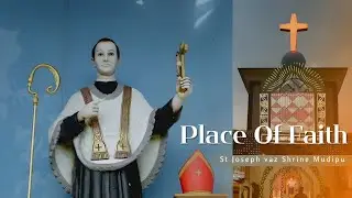 St. Joseph Vaz Feast at Mudipu 2025 | A Documentary