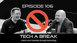 What we've learned from our Business FAILS - Tech a Break episode 106