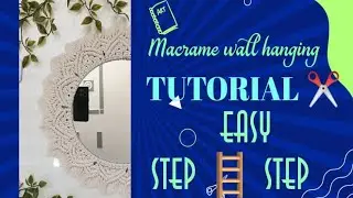 Macreme wall hanging mirror full tutorial with easy step by step.