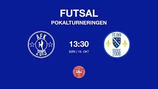 Aalborg Futsal Klub - FC BiH Odense | DBU Futsal Pokalturneringen 2025/26