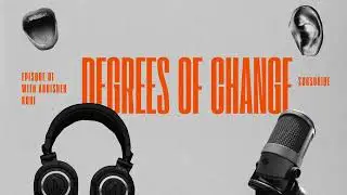 30 Years of COPs: From Pledges to Progress | Episode 01 | Degrees of Change Podcast