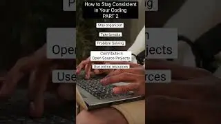 How to Stay Consistent in Your Coding | From Procrastinator to Productive | PART 2 #shorts #viral