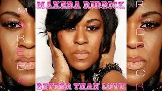Makeba Riddick - Better Than Love (Britney Spears Demo) [Circus Demo]