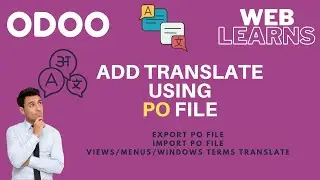 Перевод с помощью функции импорта и экспорта файлов PO в Odoo | Импорт и экспорт перевода