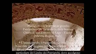 Patriarchi con le anime in grembo Patriarchs with the souls in their bosoms, s. Lorenzo,    FIASTRA