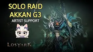 Artist Solo Akkan Gate 3 - Lost Ark