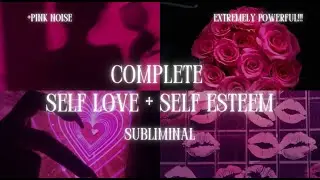 reprogram your mind for complete self love + self esteem overnight | black screen + pink noise