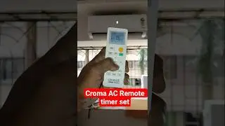 Croma AC remot ka timer Kaise set Karen/how to set Croma AC timer/Croma Ac ka timer kaise use kre