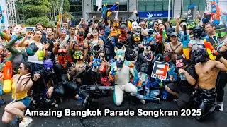 Amazing Bangkok Parade Songkran 2025 💦 with FORFUN & Friends