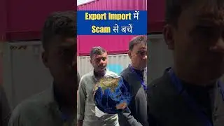 Beware of Scams in Import Export Business | import export training by Harsh Dhawan