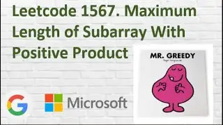 Leetcode 1567. Maximum Length of Subarray With Positive Product