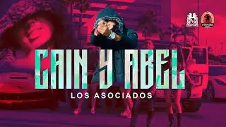 Los Asociados - Cain y Abel [Official Video]