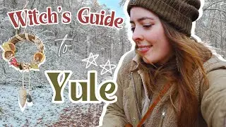 A Witch's Guide to YULE 🎄 | Simple Ritual & DIY Ideas | How to celebrate the Winter Solstice ❄