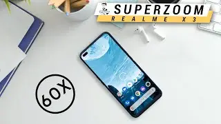 Realme X3 SuperZoom Unboxing - 60x Zoom w/ 855+ for 28k!
