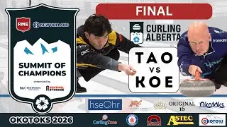 Kevin Koe vs. Johnson Tao - FINAL - RME New Holland Alberta Summit of Champions [B]