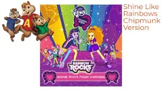 MLP EG RR Shine Like Rainbows Chipmunk Version