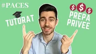 TUTORAT VS  PREPA : LEQUEL CHOISIR POUR REUSSIR PACES ?