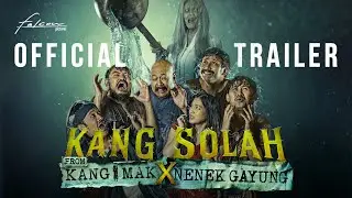 Kang Solah From Kang mak x Nenek Gayung - Official Trailer | 25 September di Bioskop