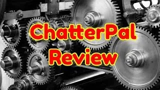 ChatterPal Review - Chatter Pal Review Special Launch Bonus & Demo