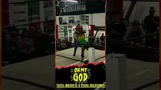 OMG - Yuval  Goldshmit & Tayel Machete  #ayacatch #wrestling #shortoftheday #catch #catchfr