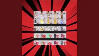 Pork Chop Greens (GHP Remix)