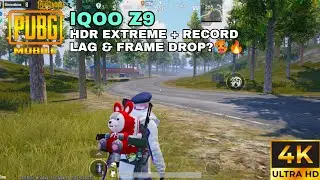 IQOO Z9 NEW UPDATE HDR EXTREME GRAPHICS | PUBG 3.6 UPDATE | BGMI HDR EXTREME GAMEPLAY