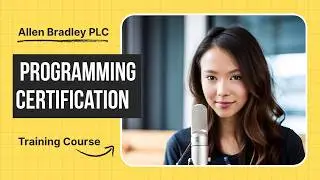 Allen Bradley PLC Programming Certification Training Course