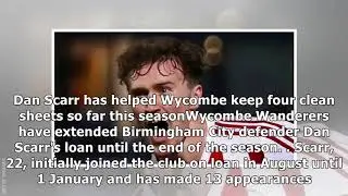 Dan scarr: wycombe wanderers extend defender's loan until the end of the season
