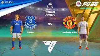 FC 26 PS4 - Эвертон против Манчестер Юнайтед | Премьер-лига 2025-2026