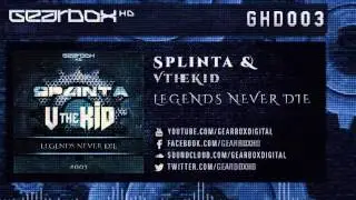 Splinta & VtheKid - Legends Never Die [GHD003]
