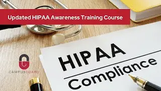 Updated HIPAA Awareness Training Course