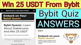 Bybit Quiz Answers | Complete Bybit Quest To Win 25 USDT
