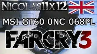 MSI GT60 0NC-068PL: Far Cry 3 Medium Settings Gameplay