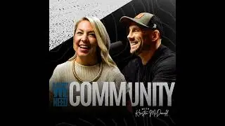 S3 E3 | We Need Community