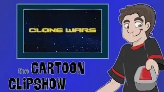 Cartoon Clipshow: 68 - Star Wars Clone Wars The Miniseries