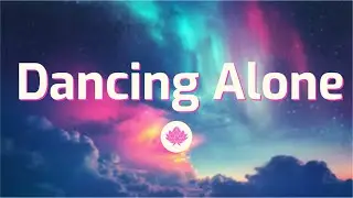 Arctec, Madishu - Dancing Alone (lyrics)