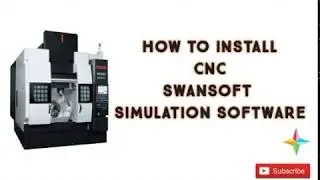 HOW TO INSTALL BEST CNC SIMULATION SOFTWARE