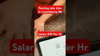 Packing Helper Jobs in Luxembourg 🇱🇺  for foreigners #shorts #reels #jobsearch
