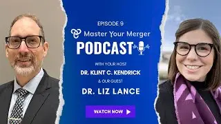 Why Self-Efficacy Matters: Retaining Talent in M&A | Dr. Liz Lance | MYM Ep. 9