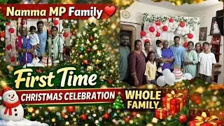 Namma MP Family ❤️ | First Time Christmas Celebration with Whole Family 🎄 | Tamil Family Vlog #tamil
