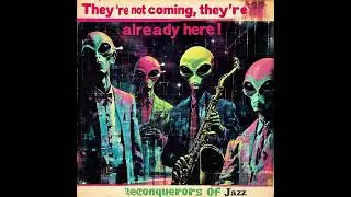 Reconquerors Of Jazz - Lost In Hyperspace