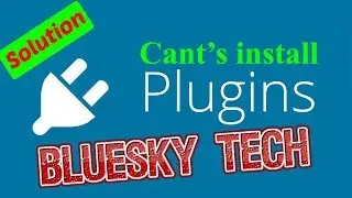 Wordpress Cant Install Plugins 2018 -- BlueSky Tech
