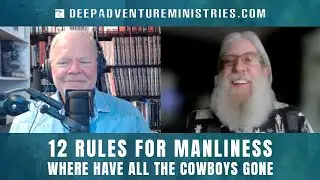 A Cowboy Code for Today&rsquo;s Catholic Men