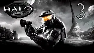 Halo CE Anniversary PC (C Вебкой) #3 - Продолжение второго стрима