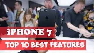 Top 10 New Features In iPhone 7|TechSayyer