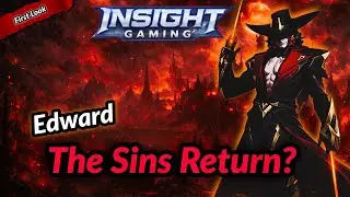 Edward First Look &ndash; The Sins Return?