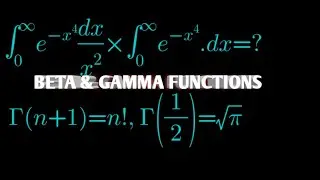 beta gamma function problems | beta gamma function integration | beta gamma functions solved problem