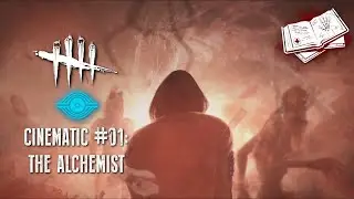 Dead by Daylight: THE ARCHIVES MEMORIES: THE HUNGER: THE ALCHEMIST (VIGO) CINEMATIC